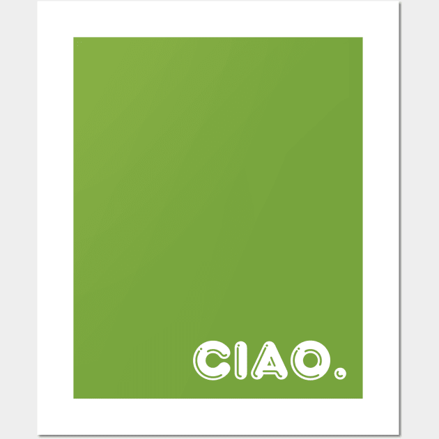 Green Ciao Wall Art by April Twenty Fourth